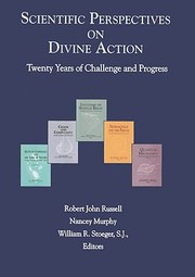 Cover of: Scientific Perspectives On Divine Action Twenty Years Of Challenge And Progress