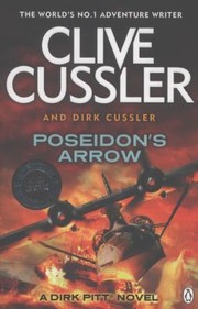 Poseidons Arrow by Clive Cussler, Dirk Cussler, Jofre Homedes Beutnagel