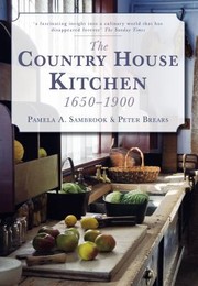 Cover of: The Country House Kitchen