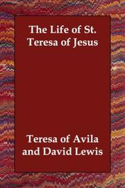 Cover of: The Life of St. Teresa of Jesus