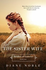 The Sister Wife by Diane Noble