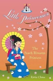 Cover of: The Peach Blossom Princess