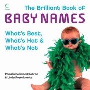 Cover of: Baby Names Whats Best Whats Hot And Whats Not