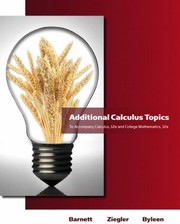 Cover of: Additional Calculus Topics To Accompany Calculus 12e And College Mathematics 12e