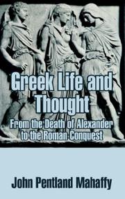 Cover of: Greek Life and Thought: From the Death of Alexander to the Roman Conquest