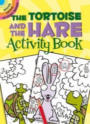 Cover of: Tortoise And The Hare Activity Book