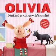 Cover of: Olivia Makes A Charm Bracelet