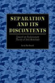 Cover of: Separation and Its Discontents: Toward an Evolutionary Theory of Anti-Semitism