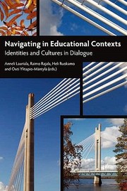 Cover of: Navigating In Educational Contexts Identities And Cultures In Dialogue