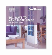 Cover of: 101 Ways To Make More Space Stylish Home Ideas