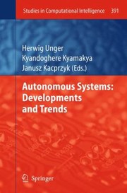 Cover of: Autonomous Systems Developments And Trends