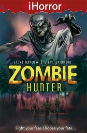 Zombie Hunter by Steve Barlow
