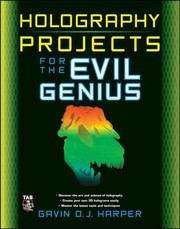 Cover of: Holography Projects For The Evil Genius