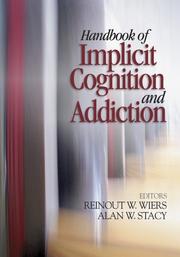Cover of: Handbook of implicit cognition and addiction