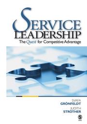 Service leadership : the quest for competitive advantage