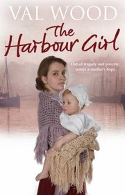 Cover of: The Harbour Girl by 