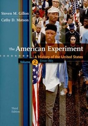 Cover of: The American Experiment A History Of The United States Since 1865