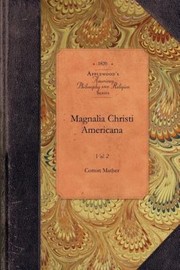 Cover of: Magnalia Christi Americana Vol 2
            
                American Philosophy and Religion