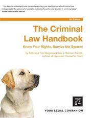 Cover of: Criminal Law Handbook: Know Your Rights, Survive the System