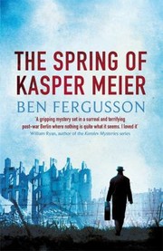 Cover of: The Spring Of Kasper Meier