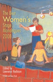 Cover of: The Best Womens Stage Monologues Of 2008 by 