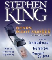 Sorry, Right Number and other stories (Beggar and the Diamond / Popsy / Sorry, Right Number / Ten O'Clock People) by Stephen King