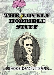 Cover of: The Lovely Horrible Stuff My Book About Money