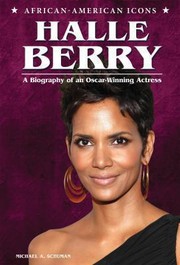 Cover of: Halle Berry A Biography Of An Oscarwinning Actress