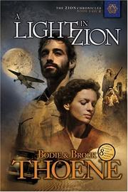 Cover of: A light in Zion by Brock Thoene