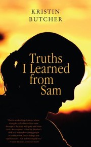 Cover of: Truths I Learned From Sam