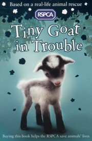 Tiny Goat In Trouble by Mary Kelly