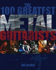 Cover of: 100 Greatest Metal Guitarists