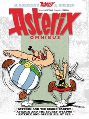 Cover of: Asterix Omnibus #10: Asterix and the Magic Carpet, Asterix and the Secret Weapon, and Asterix and Obelix All At Sea
