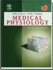 Medical physiology by Walter F. Boron, Emile L. Boulpaep, Walter Boron