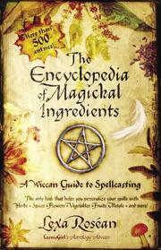 Cover of: The Encyclopedia of Magickal Ingredients: A Wiccan Guide to Spellcasting