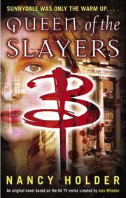 Queen of the Slayers by Nancy Holder