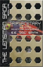 Cover of: Triplanetary: The Lensman Saga, Book 1 (Lensman Sagas)