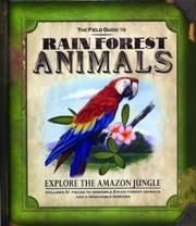 Cover of: The Field Guide To Rain Forest Animals