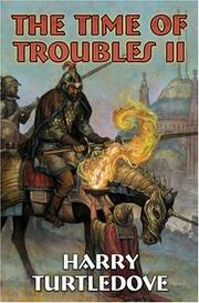 Cover of: The time of troubles II by Harry Turtledove