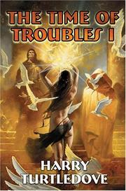 Cover of: The time of troubles I