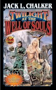 Cover of: Twilight at the Well of Souls (The Well World) by Jack L. Chalker