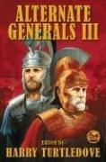 Cover of: Alternate Generals III (Alternate Generals)
