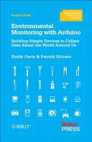 Cover of: Environmental Monitoring With Arduino