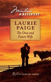 The Once and Future Wife by Laurie Paige