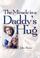 Cover of: Miracle in a Daddy's Hug