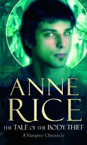 Cover of: Tales of the Body Thief by Anne Rice