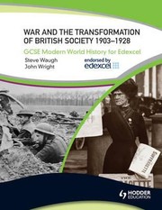 Cover of: War And The Transformation Of British Society 190328