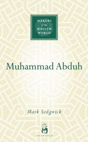Muhammad Abduh by Mark Sedgwick