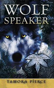Wolf-Speaker (The Immortals #2) by Tamora Pierce