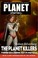 Cover of: The Planet Killers Three Novels Of The Spaceways
